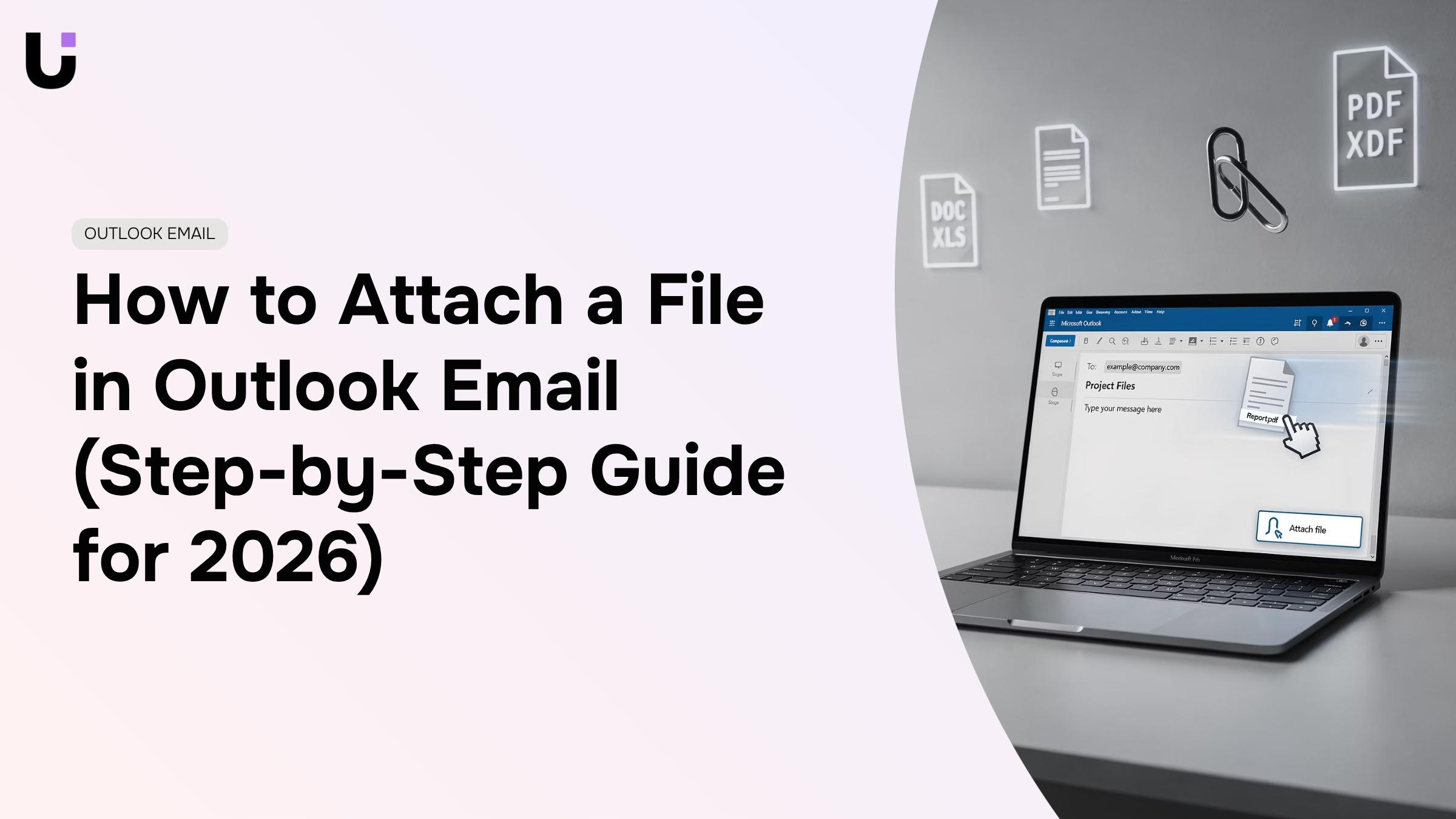 How do I attach a file to an email in Outlook