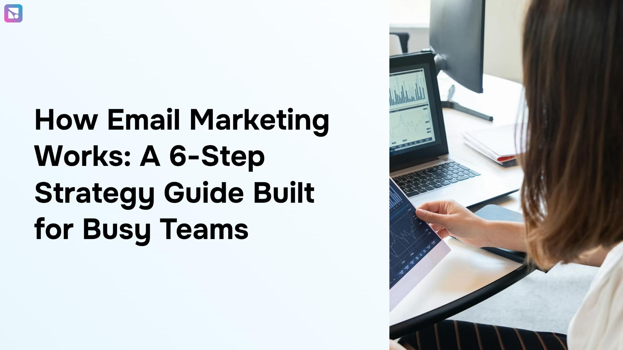 Professional email marketing workflow displayed on modern minimalist desk with organized digital interface and strategic progression visualization
