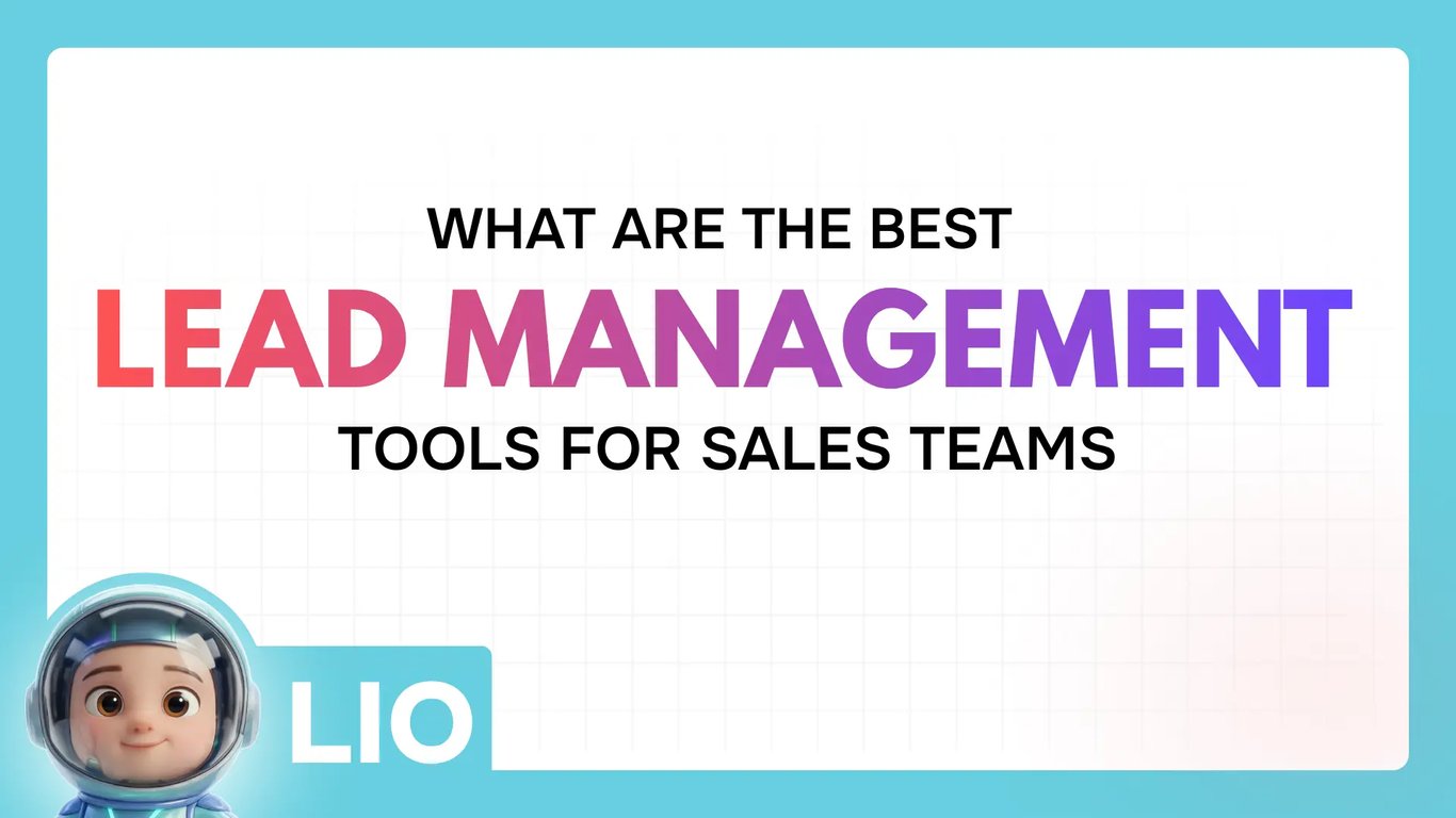 What are the best lead management tools for sales teams