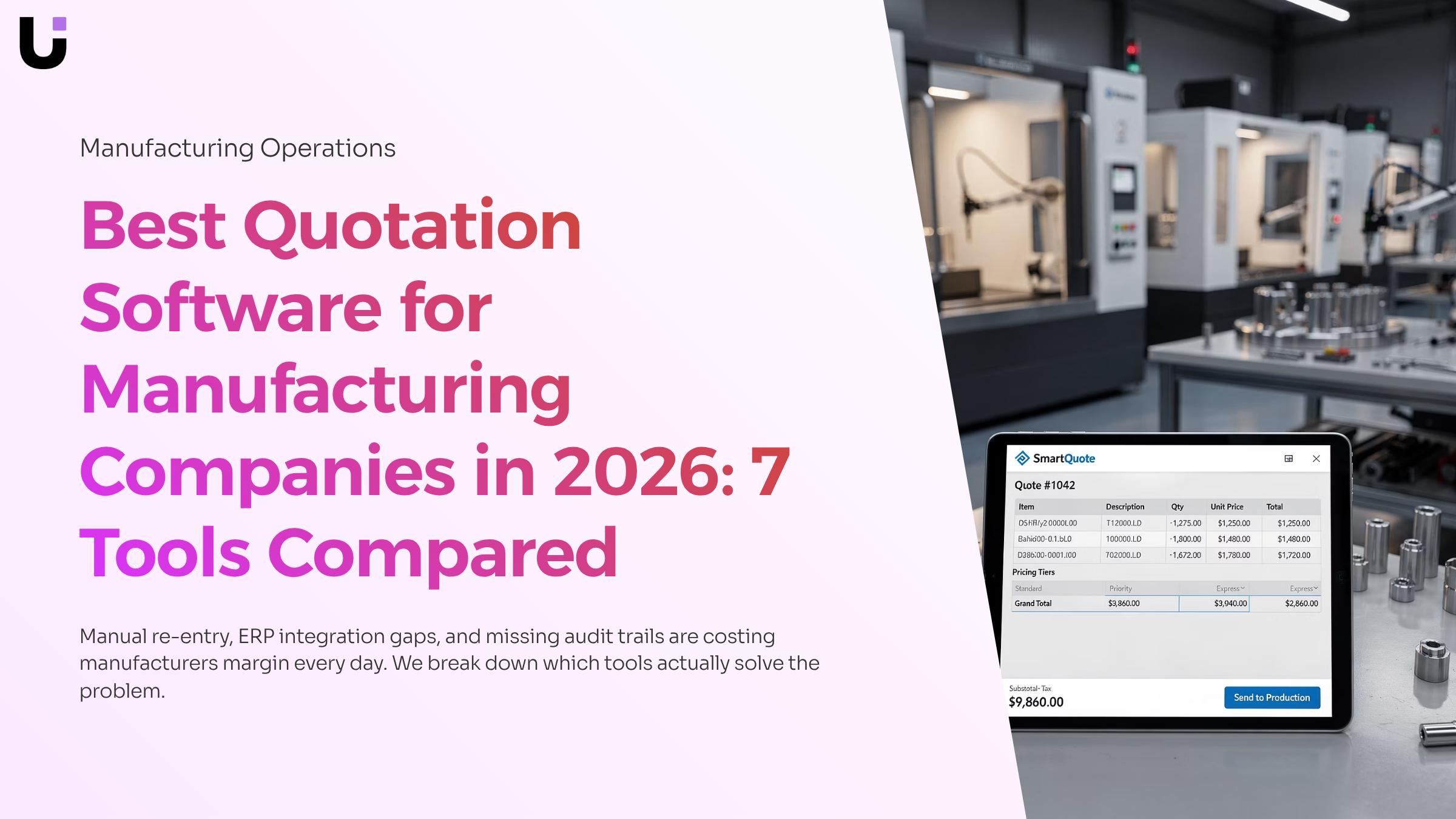 What is the best quotation software for manufacturing companies