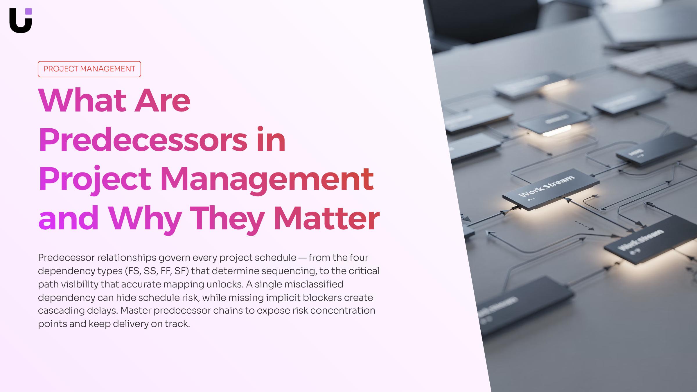 What are predecessors in project management