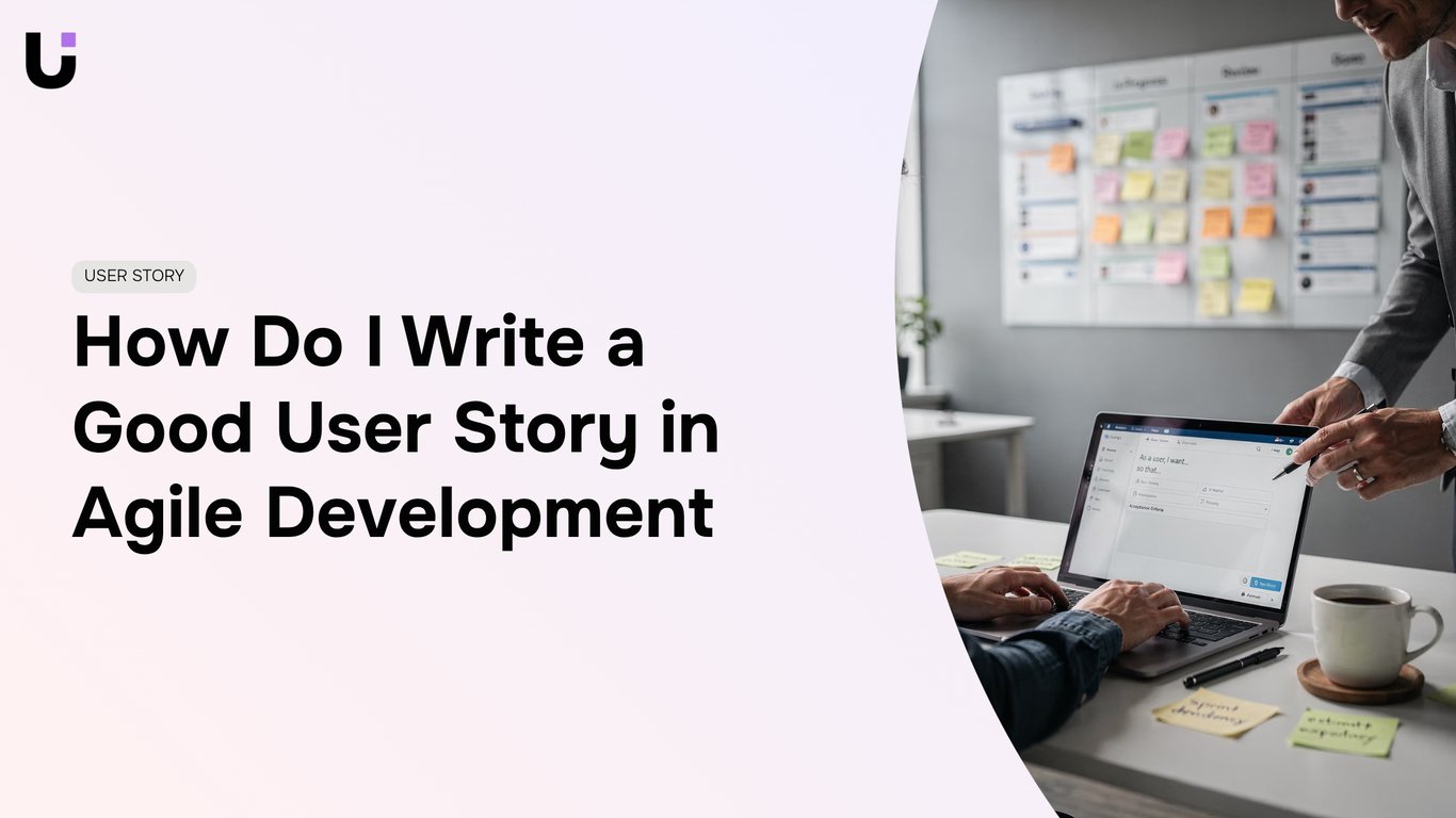 How do I write a good user story in agile development