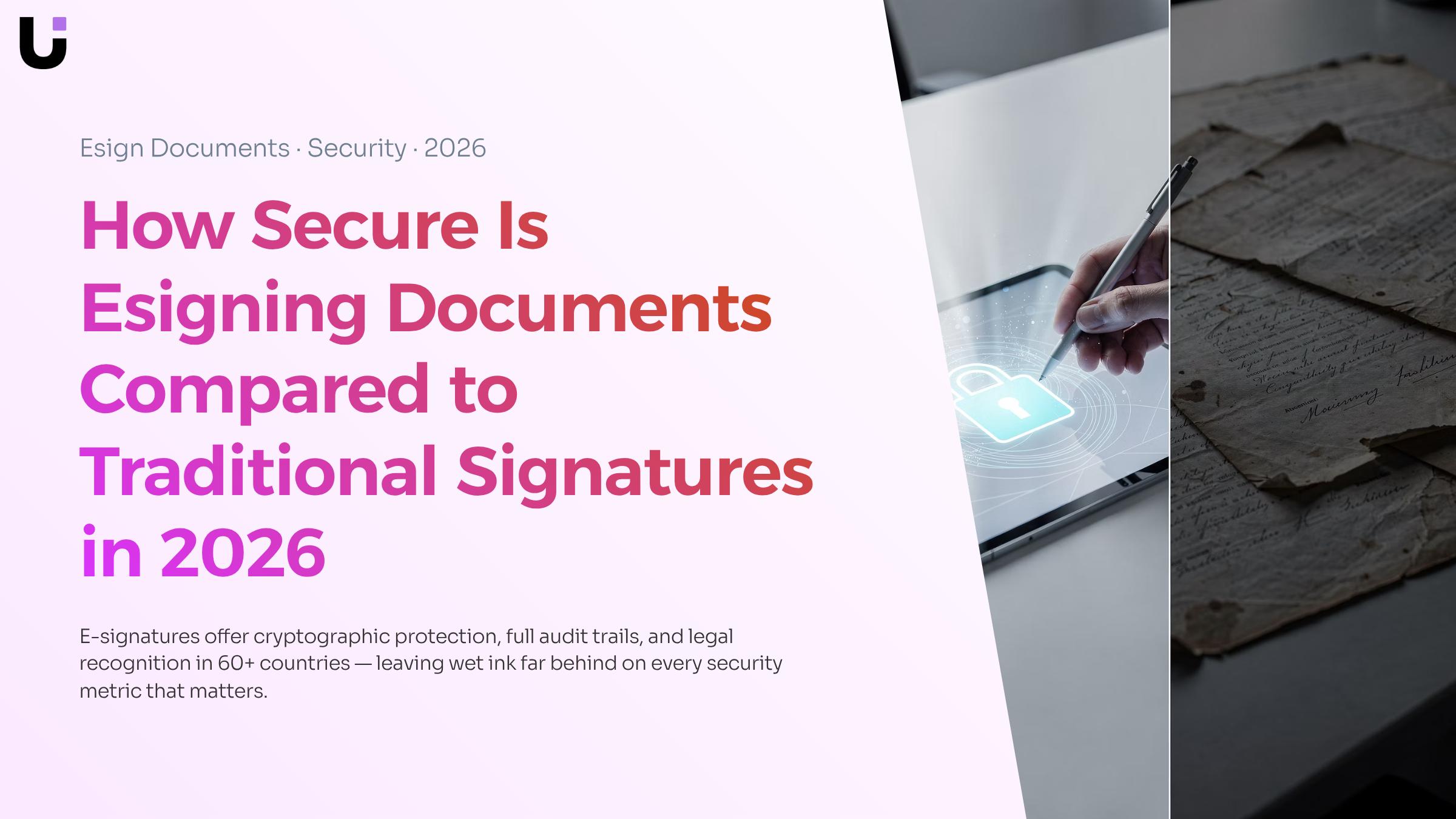How secure is esigning documents compared to traditional signatures