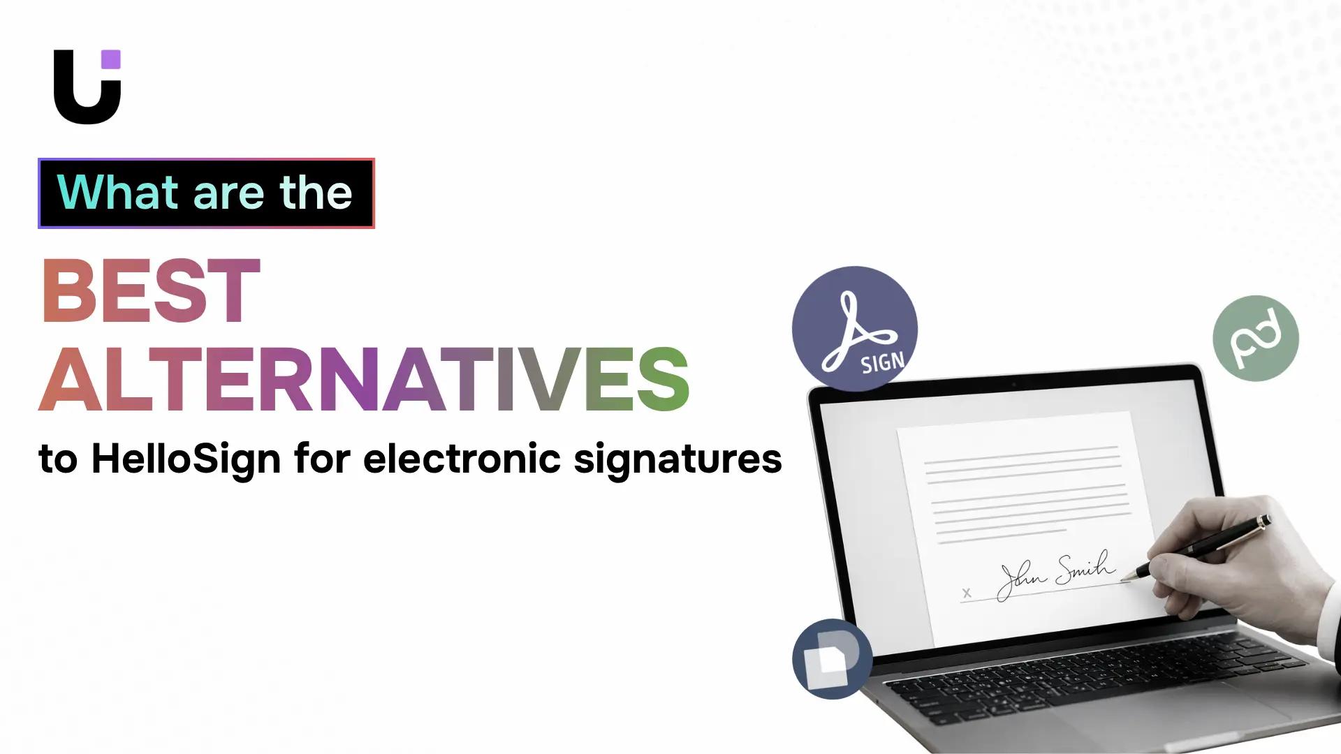 What are the best alternatives to HelloSign for electronic signatures