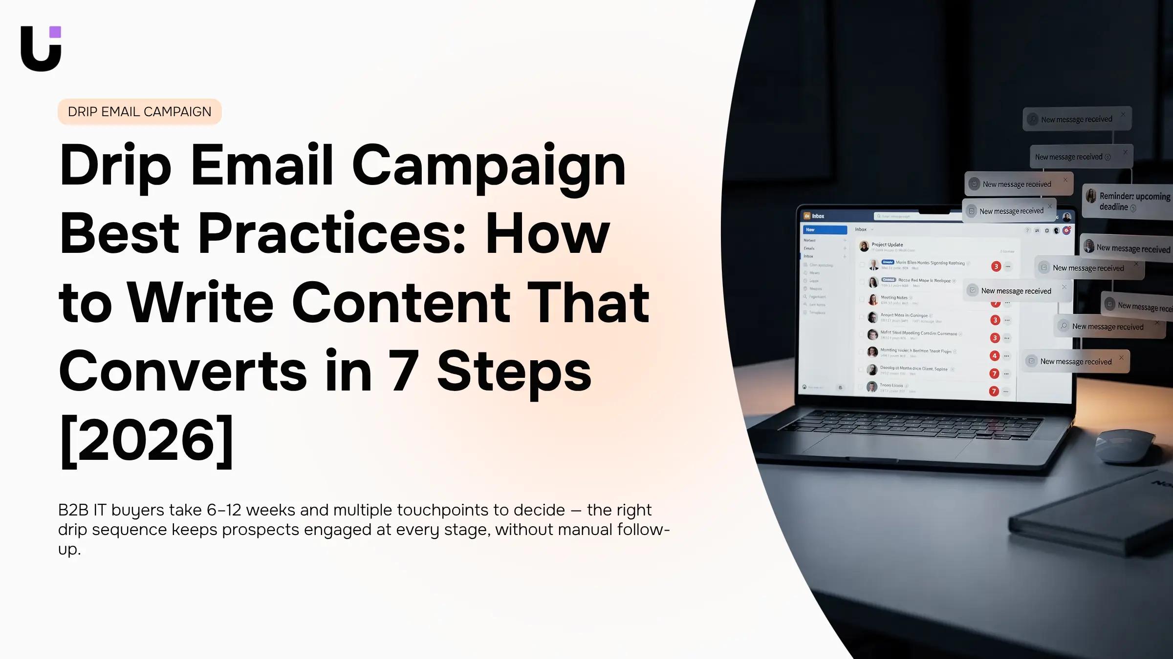 What are the best practices for writing drip email campaign content