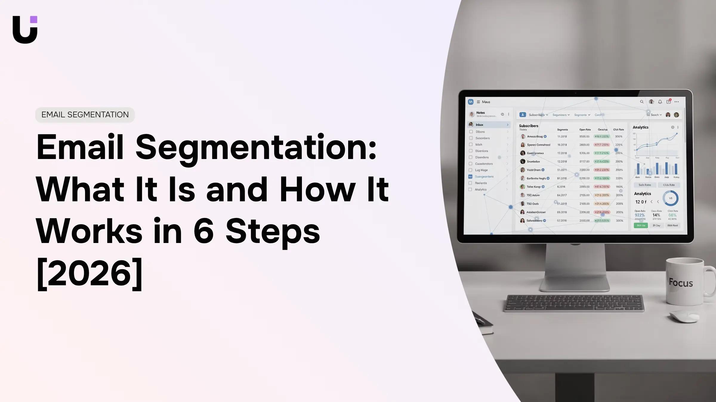 What is email segmentation and how does it work
