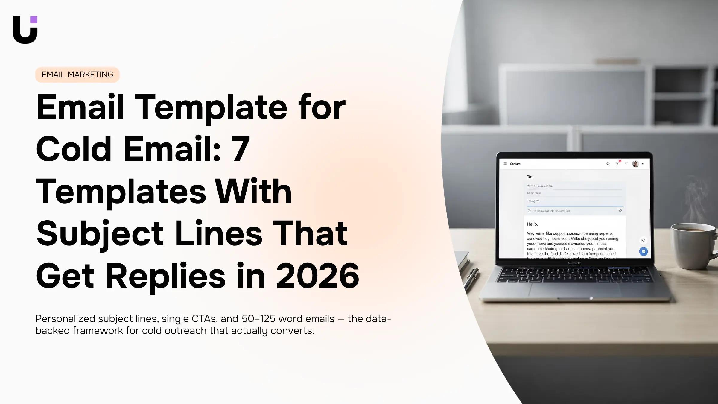What are the best subject lines to use in a cold email template