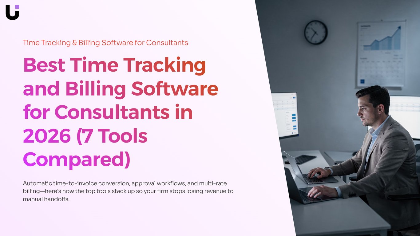 7 Best Time Tracking and Billing Tools for Consultants in 20