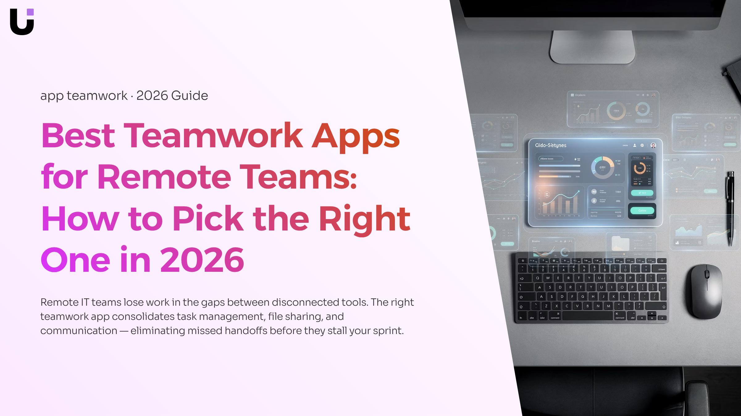 What are the best teamwork apps for remote teams