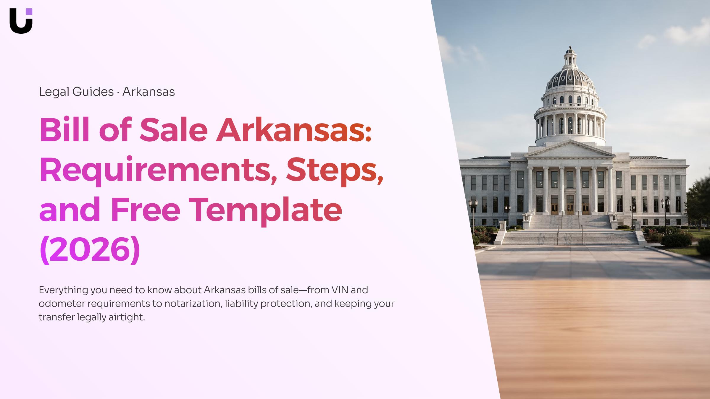 What are the requirements for a bill of sale in Arkansas