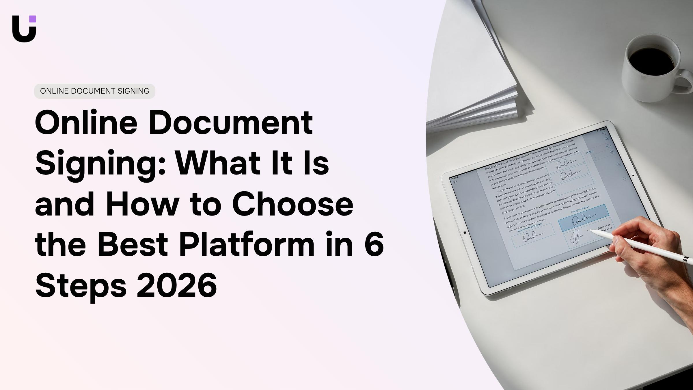 How do I choose the best online document signing platform