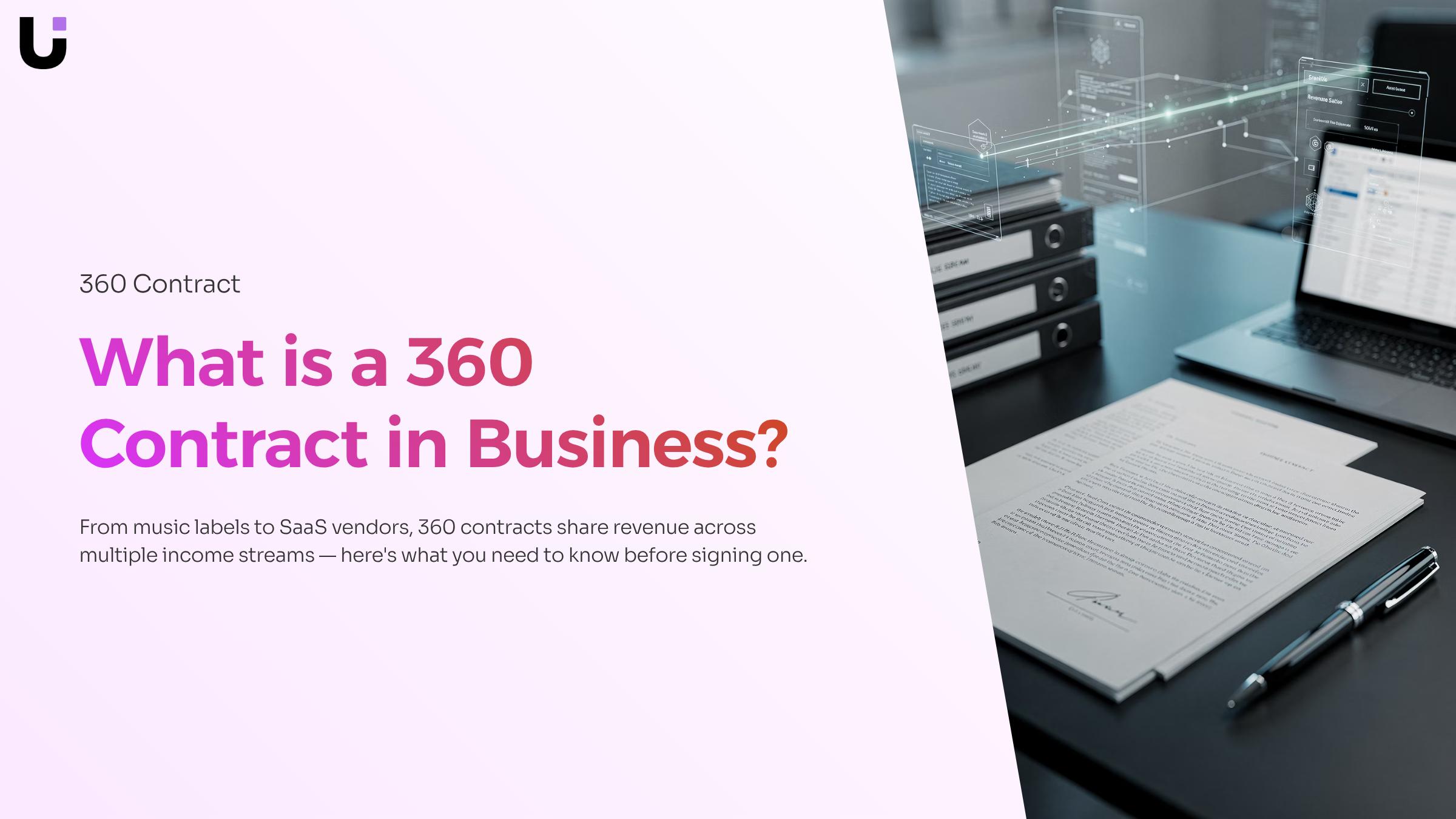 What is a 360 contract in business