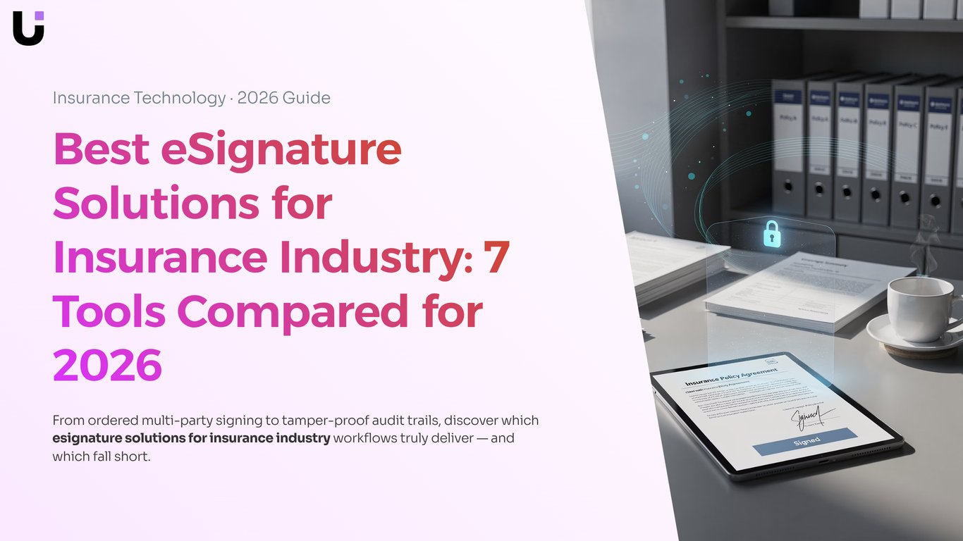 What are the best eSignature solutions for insurance comp...