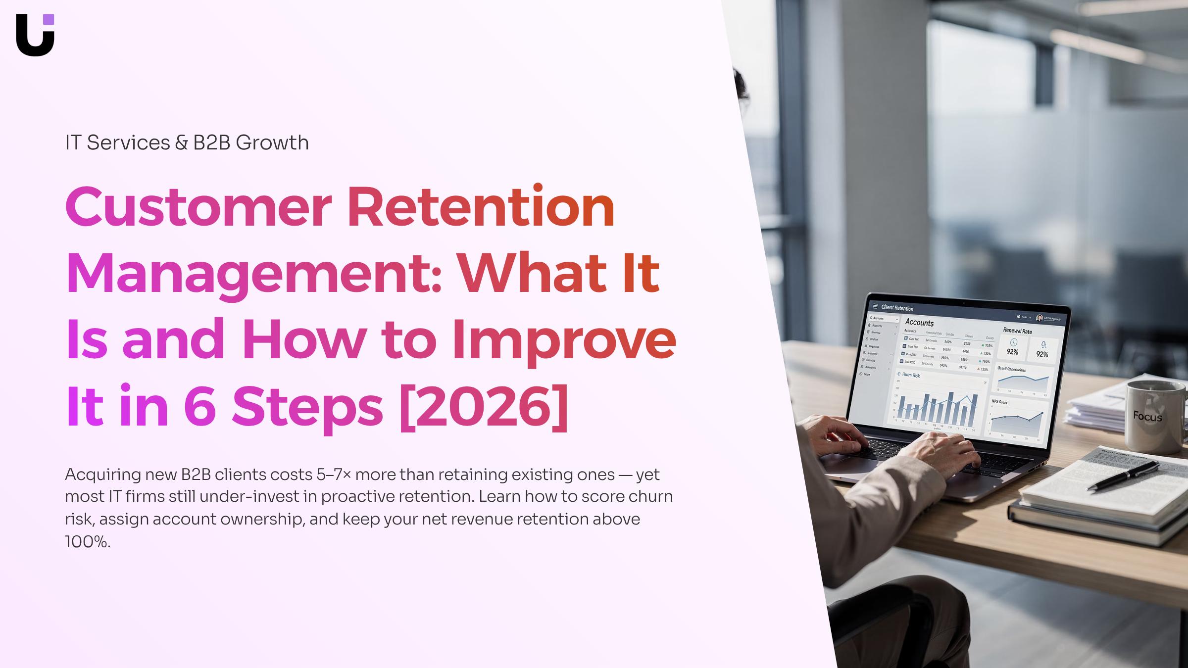 How to improve customer retention management