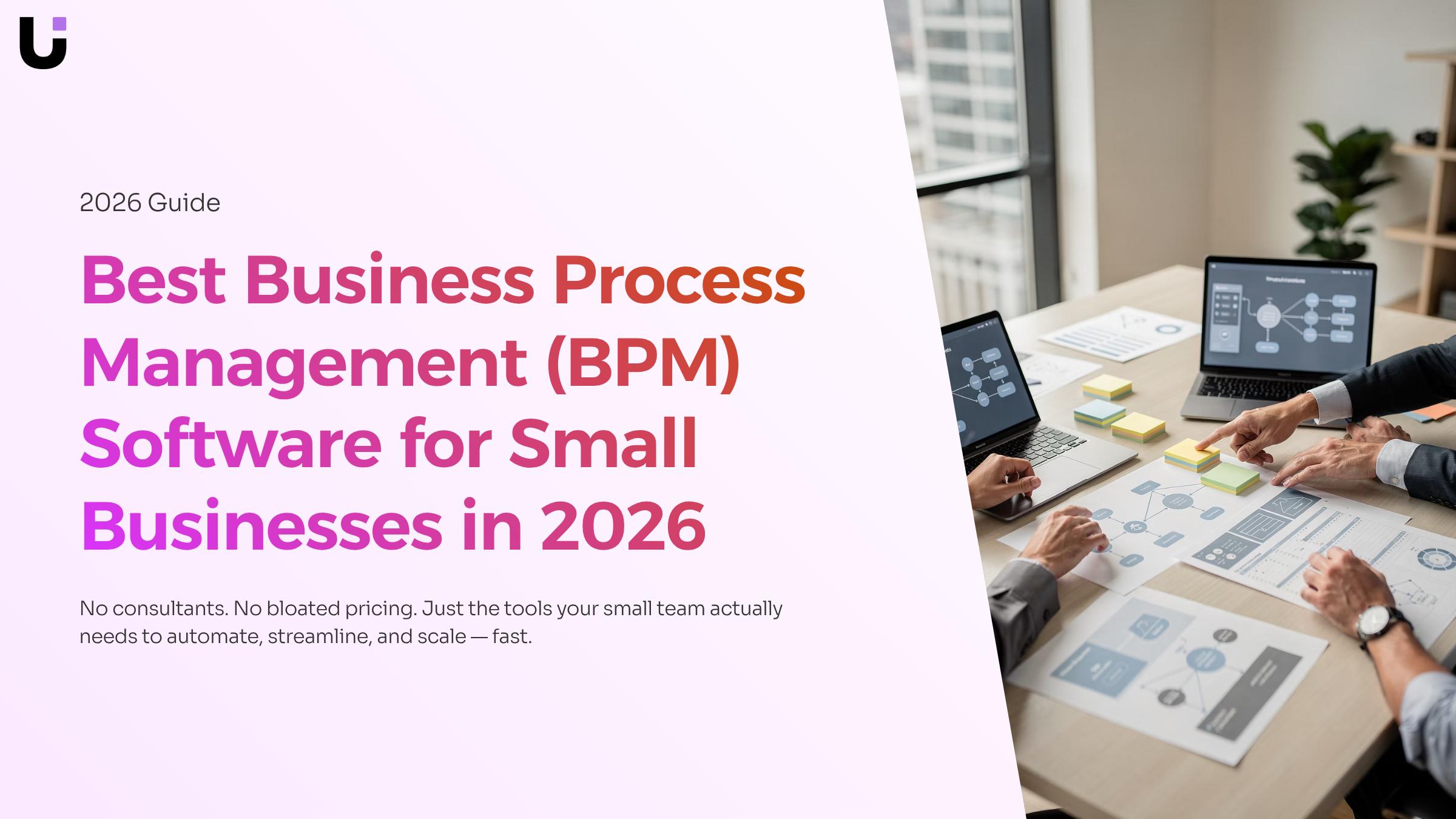 What are the best business process management BPM software for small businesses
