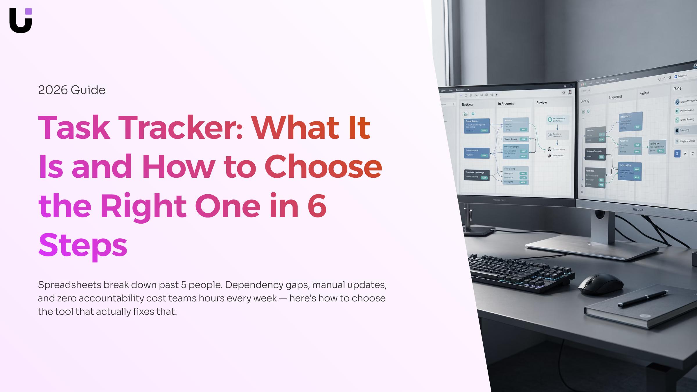 How do I choose the best task tracker for my team