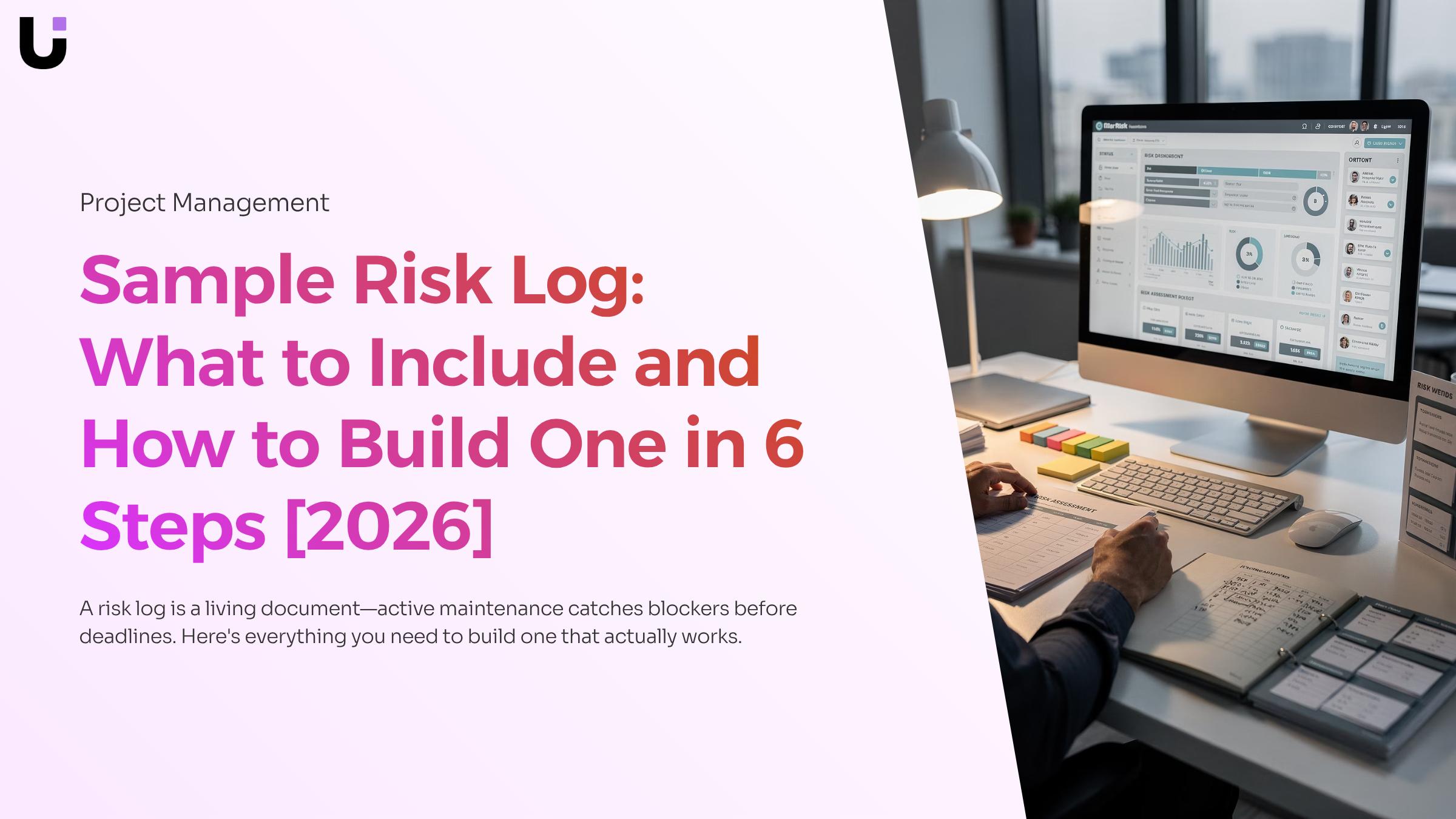 What should be included in a sample risk log template
